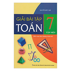 Giải Bài Tập Toán Lớp 7 – Tập 1