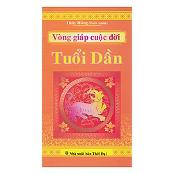 Vòng Giáp Cuộc Đời  – Tuổi Dần