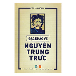 Đặc Khảo Về Nguyễn Trung Trực