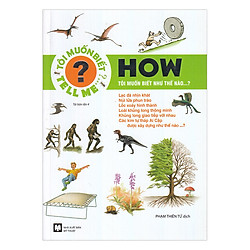 Tôi Muốn Biết Như Thế Nào…?