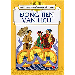 Tranh Truyện Dân Gian Việt Nam – Đồng Tiền Vạn Lịch