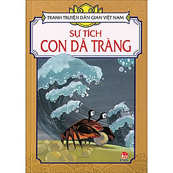 Tranh Truyện Dân Gian Việt Nam – Sự Tích Con Dã Tràng