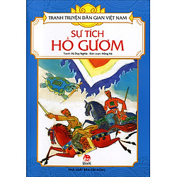 Tranh Truyện Dân Gian Việt Nam – Sự Tích Hồ Gươm