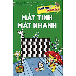 Vượt Qua Thử Thách – Mắt Tinh Mắt Nhanh