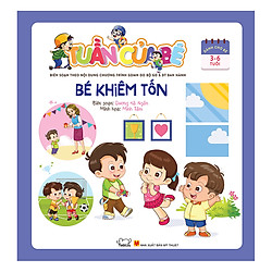 Tuần Của Bé – Bé Khiêm Tốn