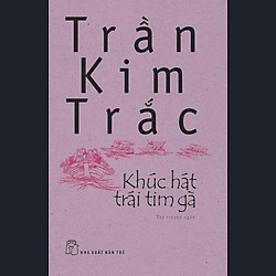 Khúc Hát Trái Tim Gà