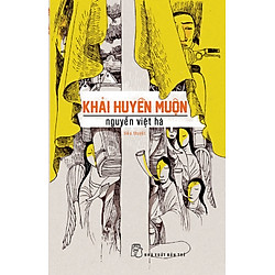 Khải Huyền Muộn (Tiểu Thuyết)