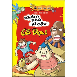 Đội Khám Phá Nhí – Khám Phá Ai Cập Cổ Đại