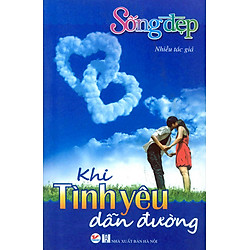 Khi Tình Yêu Dẫn Đường
