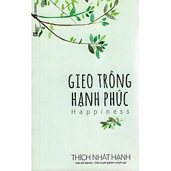 Gieo Trồng Hạnh Phúc