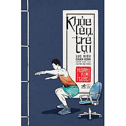 Khỏe Lên, Trẻ Lại