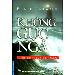 Không Gục Ngã (Sách Bỏ Túi)