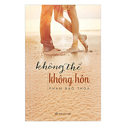 Không Thể Không Hôn