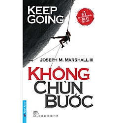 Không Chùn Bước – Keep Going (Tái Bản 2016)