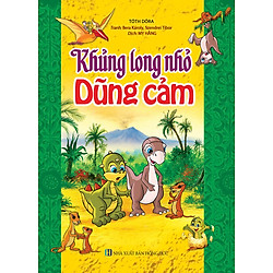 Khủng Long Nhỏ Dũng Cảm