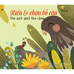 Kiến Và Chim Bồ Câu – Ngụ Ngôn Song Ngữ