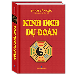 Kinh Dịch Dự Đoán (Bìa Cứng)