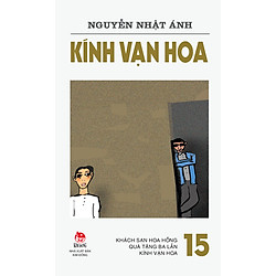 Kính Vạn Hoa (Phiên Bản 18 Tập) – Tập 15