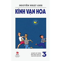 Kính Vạn Hoa (Phiên Bản 18 Tập) – Tập 3