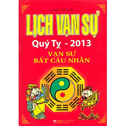 Lịch Vạn Sự Quý Tỵ 2013
