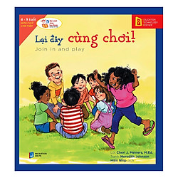 Lại Đây Cùng Chơi – Join In And Play