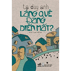 Làng Quê Đang Biến Mất