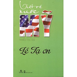 Viết Về Nước Mỹ – Lễ Tạ Ơn