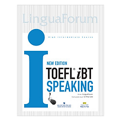 Toefl iBT I Speaking New Edition (Kèm CD)