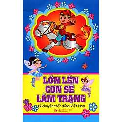 Lớn Lên Con Sẽ Làm Trạng