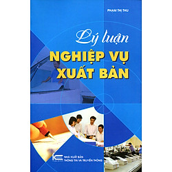 Lý Luận Nghiệp Vụ Xuất Bản