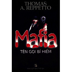 Mafia Tên Gọi Bí Hiểm