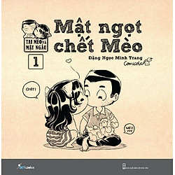 Mật Ngọt Chết Mèo