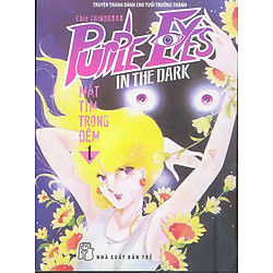 Purple Eyes In The Dark (Mắt Tím Trong Đêm) – Tập 1