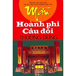 Mẫu Hoàng Phi Câu Đối Thường Dùng