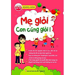 Mẹ Giỏi Con Cũng Giỏi