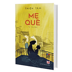 Mẹ Què (Tự Truyện)