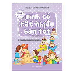Bộ Sách Kĩ Năng Sống Dành Cho Trẻ – Mình Có Rất Nhiều Bạn Tốt