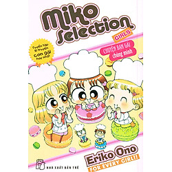 Miko Selection – Girl (Top 10 Truyện Con Gái Hay Nhất)