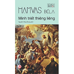 Minh Triết Thiêng Liêng (Tập 2) – Tủ Sách Tinh Hoa