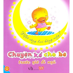 Chuyện Kể Cho Bé Trước Giờ Đi Ngủ – Một Cộng Hai Bằng Mấy