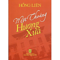 Một Thoáng Hương Xưa