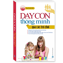 Dạy Con Thông Minh Qua Các Trò Chơi