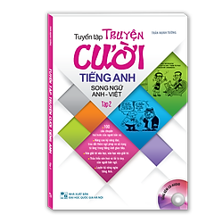 Tuyển Tập Truyện Cười Song Ngữ Anh – Việt (Tập 2)