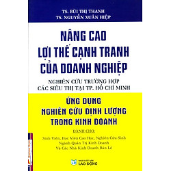 Nâng Cao Lợi Thế Cạnh Tranh Của Doanh Nghiệp