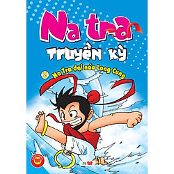 Natra Truyền Kỳ (Tập 2)