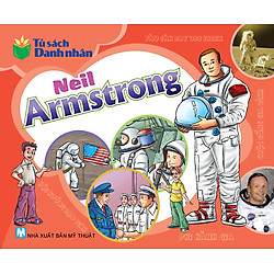 Tủ Sách Danh Nhân – Neil Armstrong