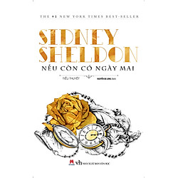 Combo Nếu Còn Có Ngày Mai (Tái Bản 2017)