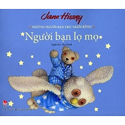 Những Người Bạn Thú Nhồi Bông – Người Bạn Lọ Mọ