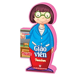 Nghề Nghiệp Em Yêu – Giáo Viên: Teacher