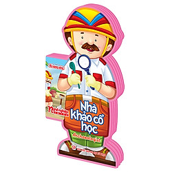 Nghề Nghiệp Em Yêu – Nhà Khảo Cổ Học: Archaeologist